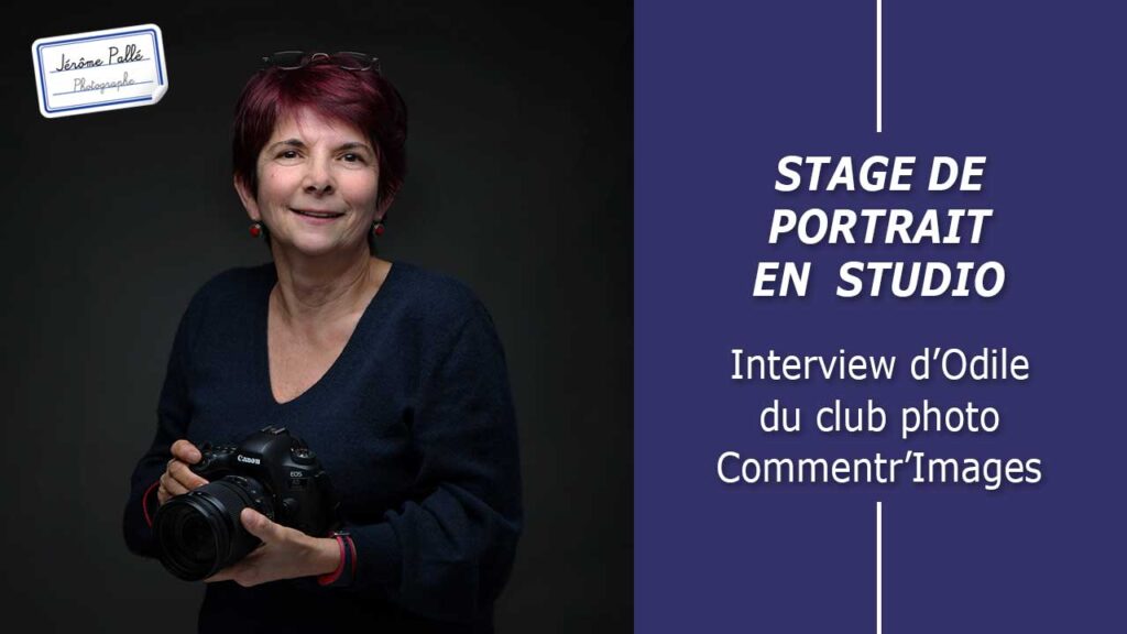 Stage de portrait en studio au club photo CommentrImages Interview d'Odile