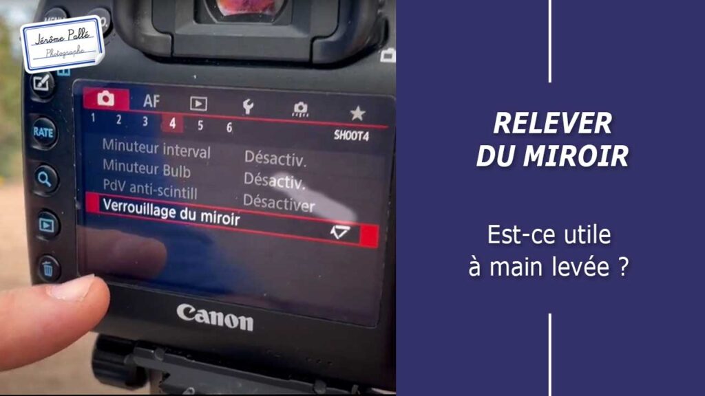 Peut-on garder le relevé du miroir pour photographier à main levée ?